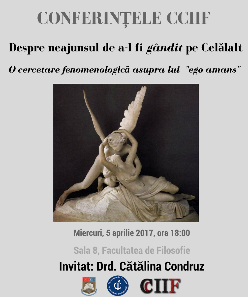 The „CCIIF Conferences”: “On the Shortcoming of Having Thought the Other: A Phenomenological Investigation into the ego amans”