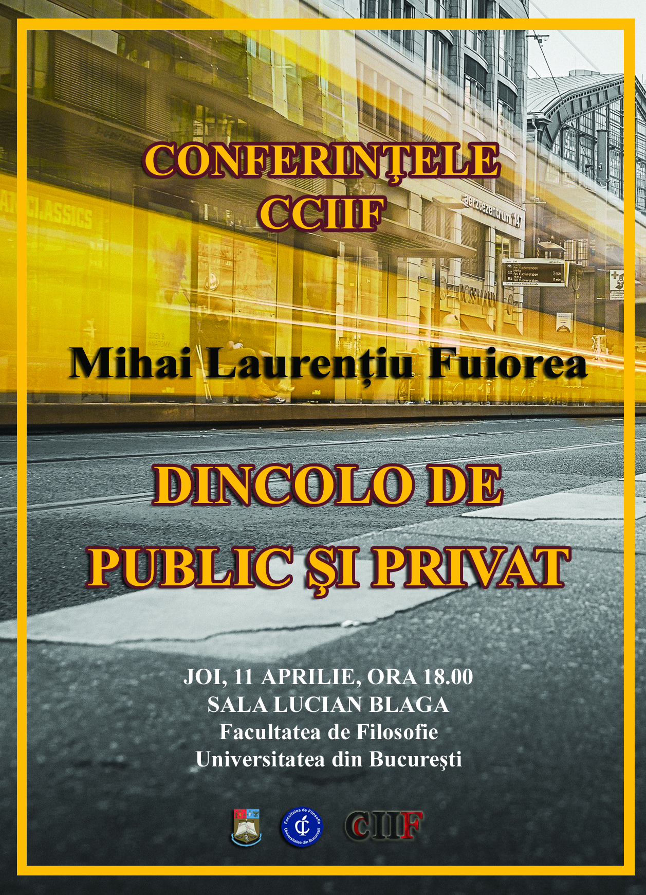CCIIF Conferences. Beyond Public and Private. Guest: Mihai Laurențiu Fuiorea